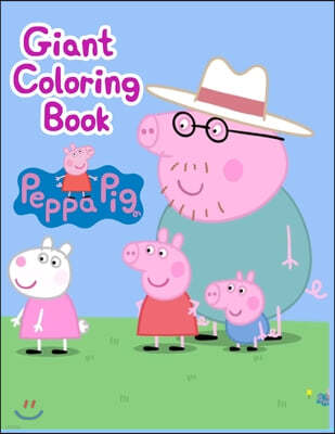 Giant Coloring Book Peppa Pig: Giant Coloring Book Peppa Pig, Peppa Pig Coloring Book, Peppa Pig Coloring Books For Kids Ages 2-4. 25 Pages - 8.5" x