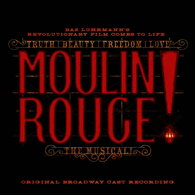 Original Broadway Cast - Moulin Rouge! The Musical (물랑 루즈! 뮤지컬)(Gatefold)(Colored 2LP)