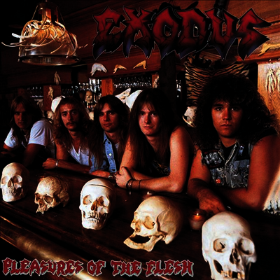 Exodus — Pleasures Of The Flesh (Gatefold) 앨범 커버