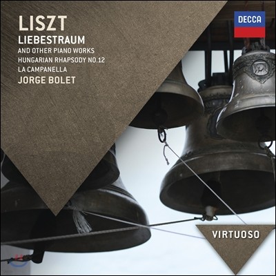 Jorge Bolet 리스트: 사랑의 꿈 [피아노 명곡집] (Liszt: Liebestraume) 호르헤 볼레
