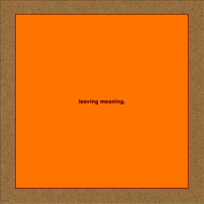 Swans — Leaving Meaning (MP3 Download)(Gatefold) 앨범 커버