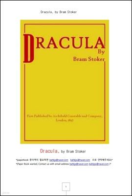 ť (Dracula, by Bram Stoker)