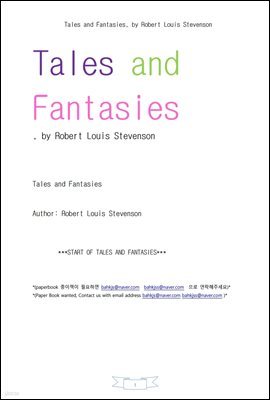 ̾߱  ȯŸ (Tales and Fantasies, by Robert Louis Stevenson)