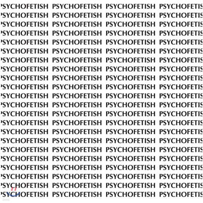 ̿ (IOAH) - ̴Ͼٹ 1 : Psychofetish