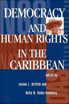 Democracy And Human Rights In The Caribbean