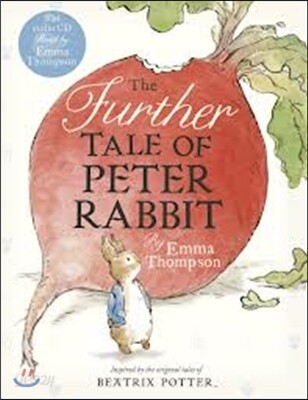 The Further Tale of Peter Rabbit