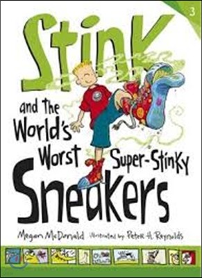 Stink #3 : Stink and the World's Worst Super-stinky Sneakers