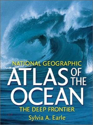 Atlas of the Ocean: The Deep Frontier