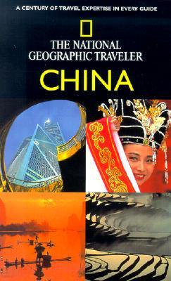 National Geographic Traveler: The China