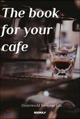 The book for your cafe : ī â    
