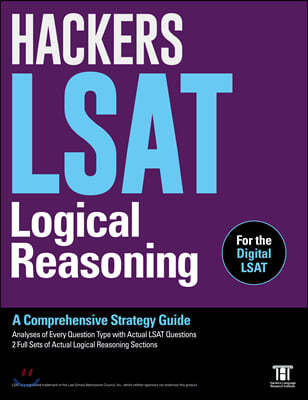 HACKERS LSAT Logical Reasoning : A Comprehensive Strategy Guide