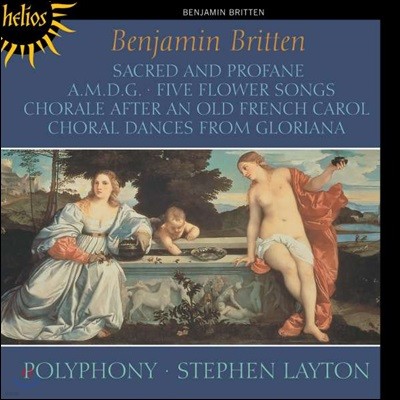 Stephen Layton 브리튼: 신성과 세속 (Britten: Sacred and Profane)