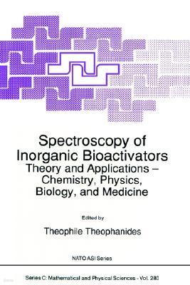 Spectroscopy of Inorganic Bioactivators: Theory and Applications -- Chemistry, Physics, Biology, and Medicine