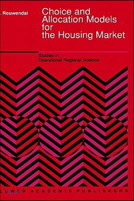 Choice and Allocation Models for the Housing Market