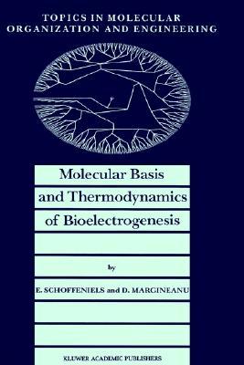 Molecular Basis and Thermodynamics of Bioelectrogenesis