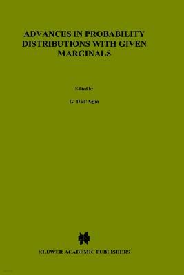 Advances in Probability Distributions with Given Marginals: Beyond the Copulas