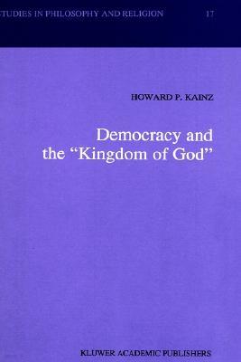 Democracy and the "kingdom of God"