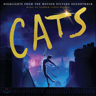 캣츠 영화음악 (Cats The Motion Picture Soundtrack by Andrew Lloyd Webber 앤드류 로이드 웨버)
