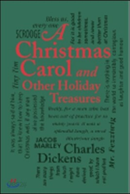 A Christmas Carol and Other Holiday Treasures