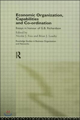 Economic Organization, Capabilities and Coordination