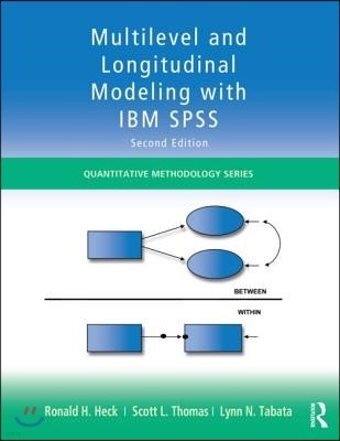 Multilevel and Longitudinal Modeling With IBM SPSS