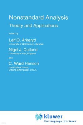 Nonstandard Analysis Theory and Applications