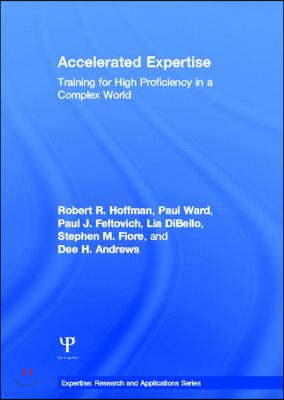 Accelerated Expertise