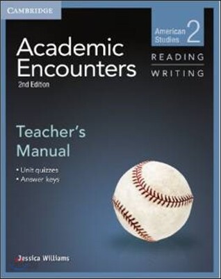 Academic Encounters Level 2 Teacher's Manual Reading and Writing: American Studies