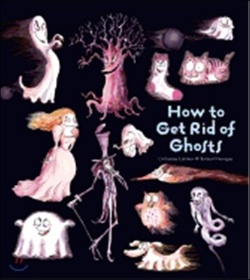 How To Get Rid Of Ghosts