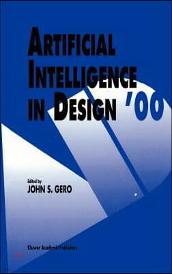 Artificial Intelligence in Design '00