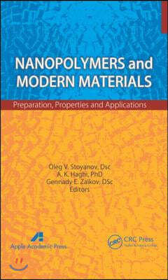 Nanopolymers and Modern Materials