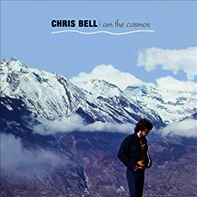 Chris Bell - I Am The Cosmos (Vinyl LP)