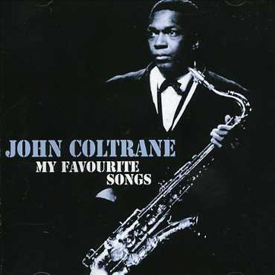 John Coltrane - My Favourite Songs (CD)