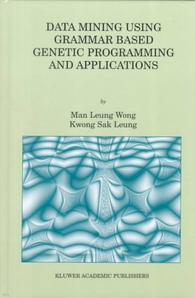 Data Mining Using Grammar Based Genetic Programming and Applications