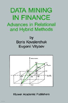 Data Mining in Finance: Advances in Relational and Hybrid Methods