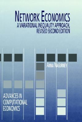 Network Economics: A Variational Inequality Approach