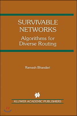 Survivable Networks: Algorithms for Diverse Routing