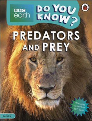Do You Know? Level 4 - BBC Earth Predators and Prey