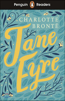 The Penguin Readers Level 4: Jane Eyre (ELT Graded Reader)