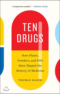 The Ten Drugs