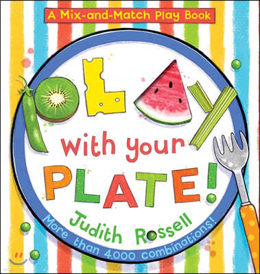 Play with Your Plate!