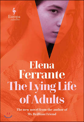 The Lying Life of Adults: A SUNDAY TIMES BESTSELLER