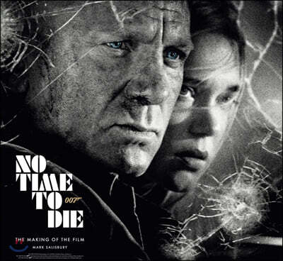 No Time to Die: The Making of the Film
