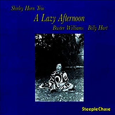 Shirley Horn Trio — A Lazy Afternoon 앨범 커버