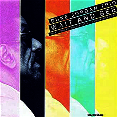 Duke Jordan Trio — Wait And See 앨범 커버