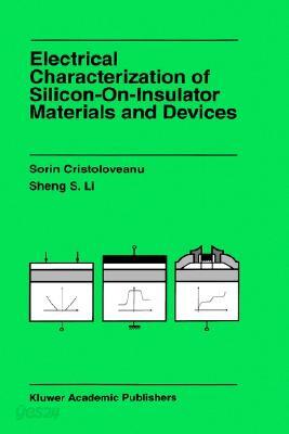 Electrical Characterization of Silicon-On-Insulator Materials and Devices