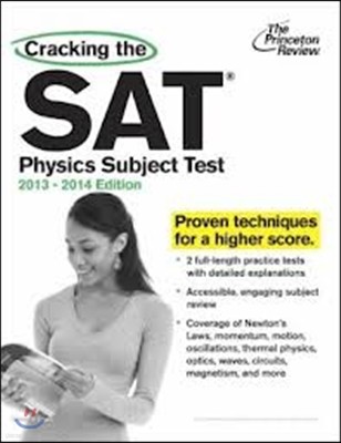 Cracking the SAT Physics Subject Test (2013-2014)