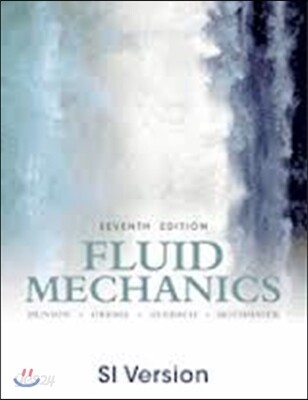 Fluid Mechanics 7th Edition Si Version