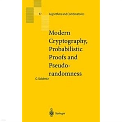 Modern Cryptography, Probabilistic Proofs and Pseudorandomness (Hardcover)