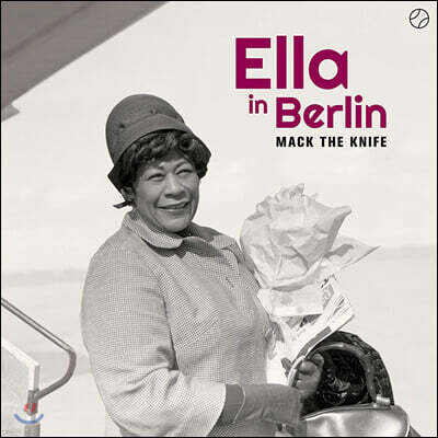 Ella Fitzgerald — Ella in Berlin: Mack the Knife 앨범 커버